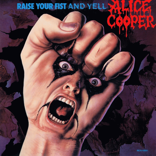 Alice Cooper : Raise Your Fist and Yell
